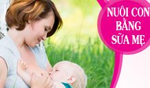 Nuôi con bằng sữa mẹ